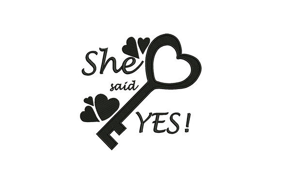 She Said Yes: A Perfect Valentine Embroidery Design